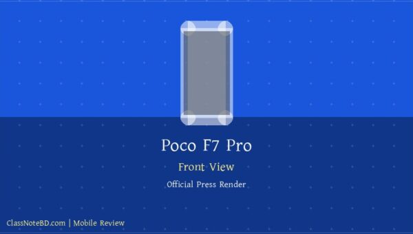Poco F7 Pro রিভিউ: গেমিং পারফরম্যান্স ও poco দাম বাংলাদেশ! 1 Poco F7 Pro রিভিউ: গেমিং পারফরম্যান্স ও poco দাম বাংলাদেশ!