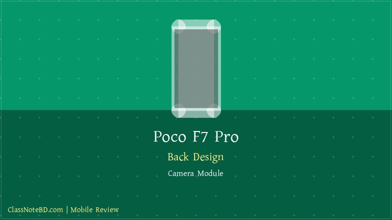 Poco F7 Pro রিভিউ: গেমিং পারফরম্যান্স ও poco দাম বাংলাদেশ! 3 Poco F7 Pro